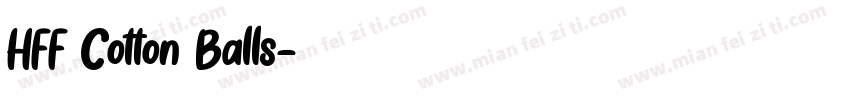 HFF Cotton Balls字体转换